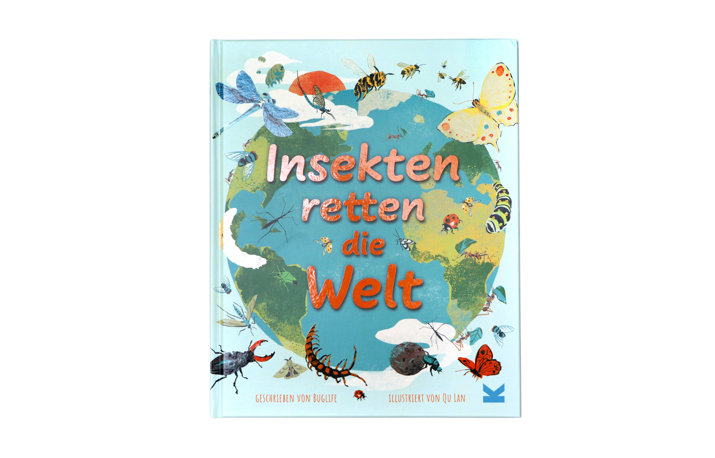 Insekten retten die Welt von Laurence King