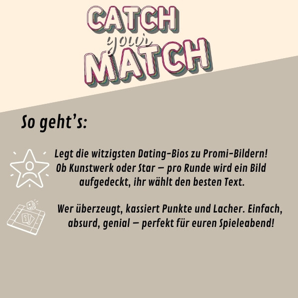 Weitere Produktbilder Catch your match!