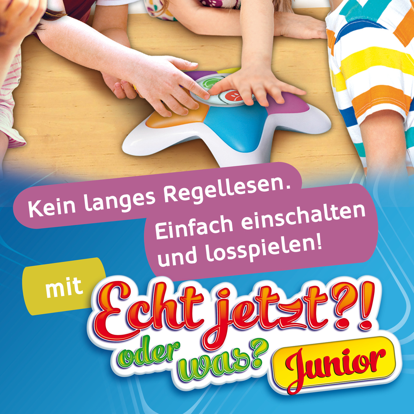 Weitere Produktbilder Echt jetzt?! Junior